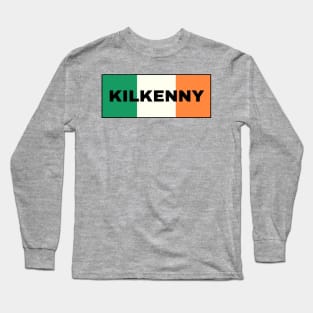 Kilkenny City in Irish Flag Long Sleeve T-Shirt